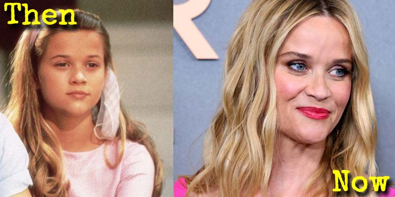 Reese Witherspoon then and now